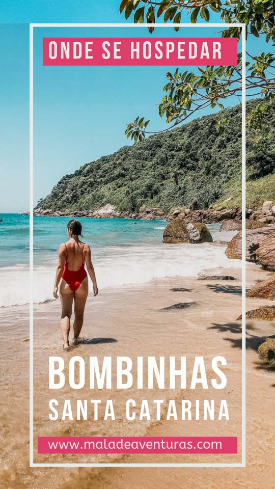 Onde ficar em Bombinhas: melhores praias, hotéis e pousadas