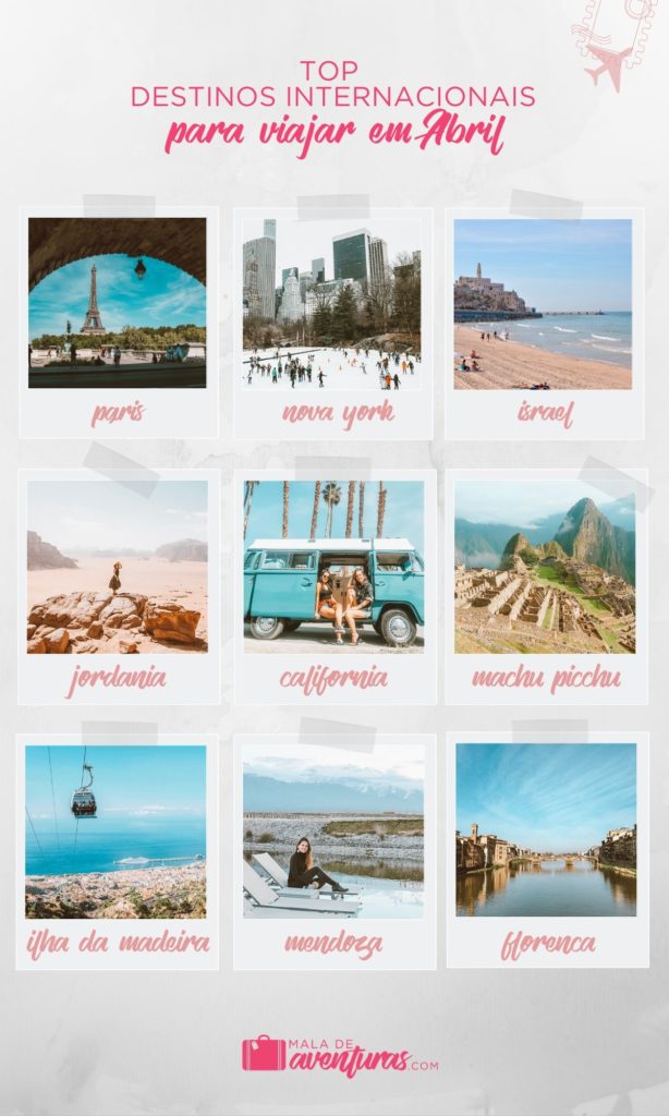 Para Onde Viajar Em Abril TOP Destinos No Brasil E No Exterior